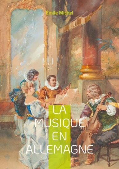 La Musique en Allemagne