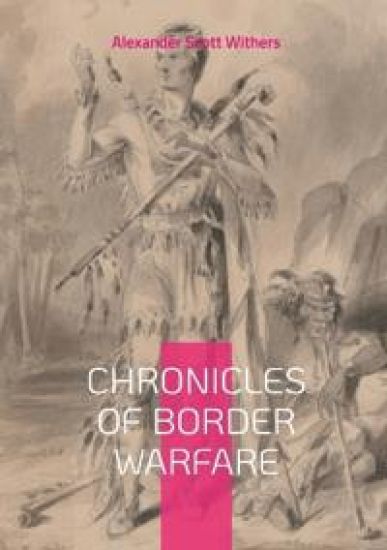 Chronicles of Border Warfare