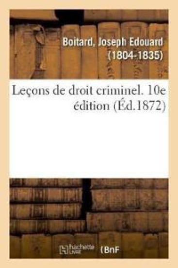 Leçons de Droit Criminel. 10e Édition
