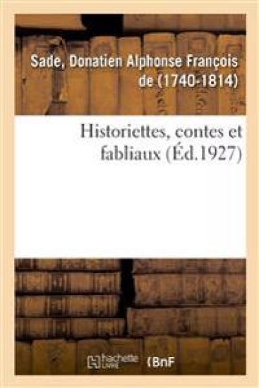 Historiettes, Contes Et Fabliaux