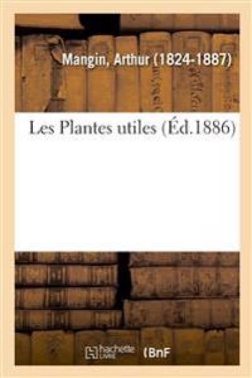 Les Plantes Utiles