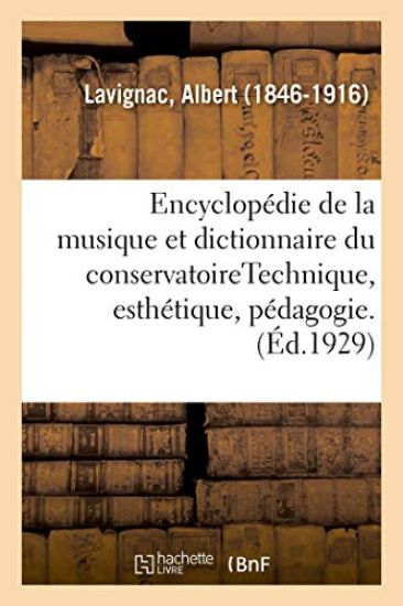 Encyclopédie de la Musique Et Dictionnaire Du Conservatoire. 2,4