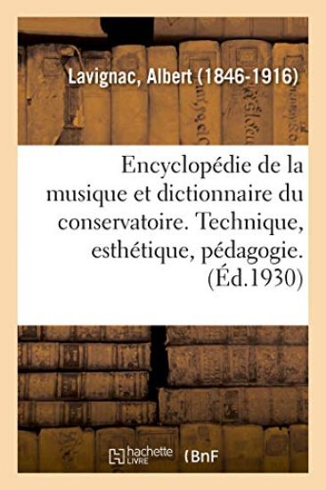 Encyclopédie de la Musique Et Dictionnaire Du Conservatoire. 2,5