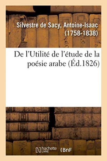 de l'Utilité de l'Étude de la Poésie Arabe