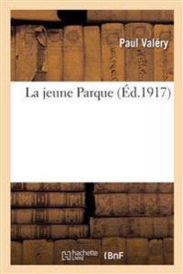 La Jeune Parque – Paul Valéry, kirjan kansikuva