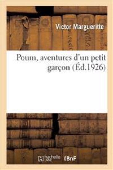 Poum, Aventures d'Un Petit Garçon
