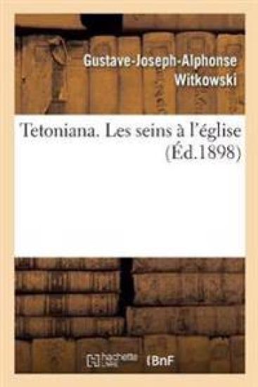 Tetoniana. Les Seins À l'Église
