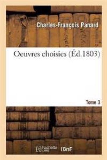 Oeuvres Choisies. Tome 3