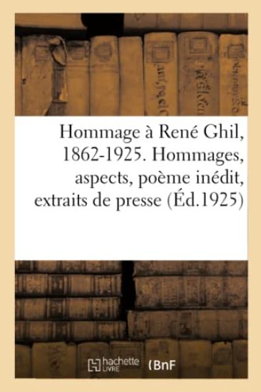 Hommage À René Ghil, 1862-1925. Hommages, Aspects, Poème Inédit, Extraits de Presse, Bibliographie – Paul Valéry, kirjan kansikuva