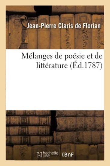 Mélanges de Poésie Et de Littérature