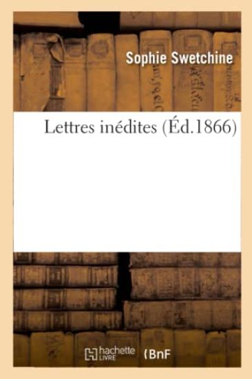 Lettres Inédites