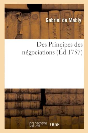 Des Principes Des Négociations