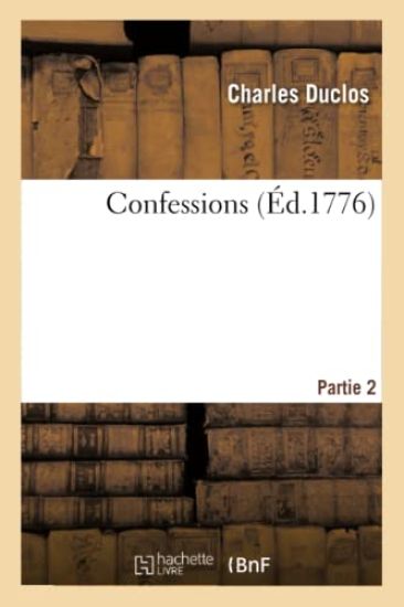 Confessions. Partie 2