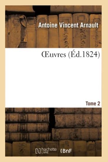 Oeuvres. Tome 2