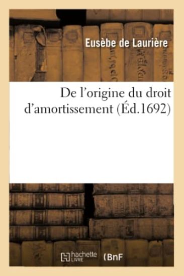 de l'Origine Du Droit d'Amortissement