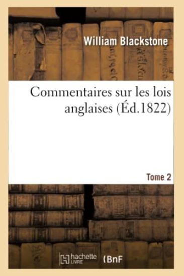 Commentaires Sur Les Lois Anglaises. Tome 2