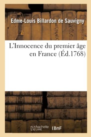 L'Innocence Du Premier Âge En France