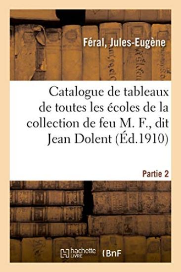 Catalogue de Tableaux Anciens de Toutes Les Écoles, Tableaux Modernes