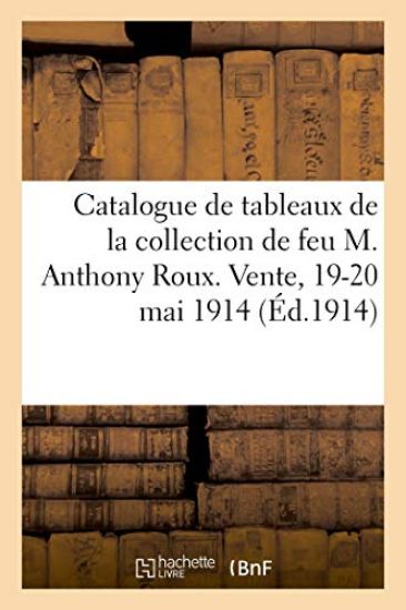 Catalogue de Tableaux Et Aquarelles Par Barye, Corot, Eug. Delacroix, Sculptures Par A. Rodin