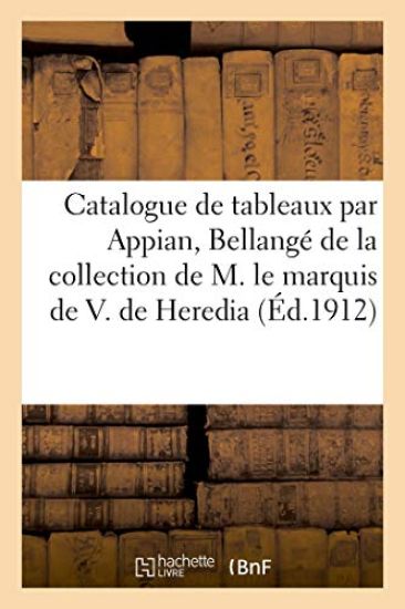 Catalogue de Tableaux Par Appian, Bellangé, Breughel