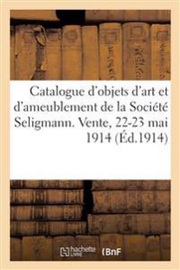 Catalogue d'Objets d'Art Et d'Ameublement, Porcelaines de la Chine, Boîtes, Objets de Vitrine