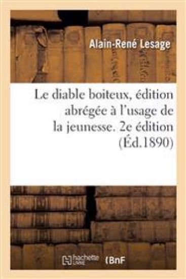 Le Diable Boiteux, Édition Abrégée À l'Usage de la Jeunesse. 2e Édition