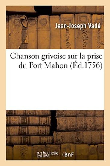 Chanson grivoise sur la prise du Port Mahon