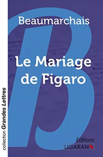 Le Mariage de Figaro (grands caractères)