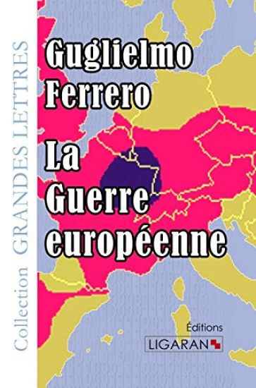 La Guerre européenne (grands caractères)
