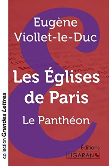 Les Eglises de Paris (grands caractères)