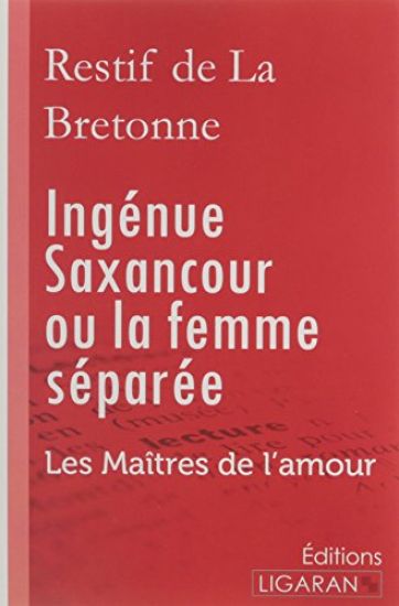 Ingénue Saxancour ou la femme séparée