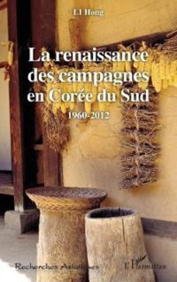 La renaissance des campagnes en Corée du Sud