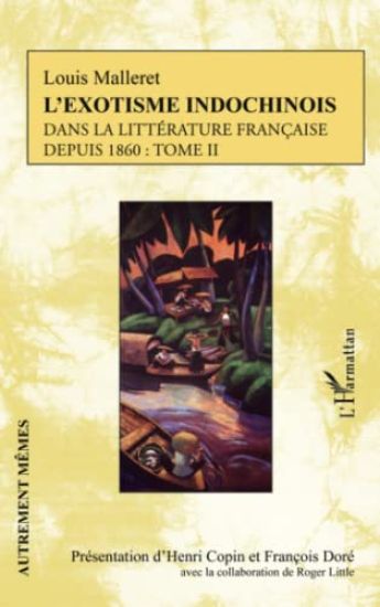 L'exotisme indochinois dans la littérature française