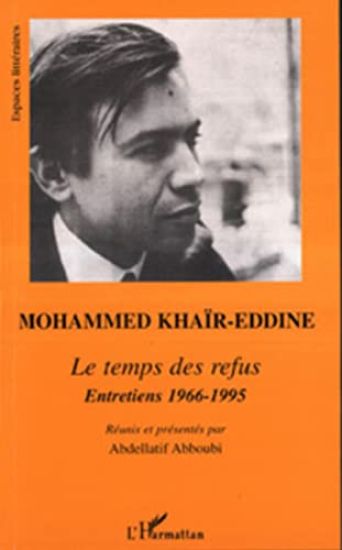 Le temps des refus