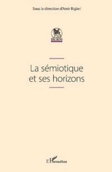 La sémiotique et ses horizons
