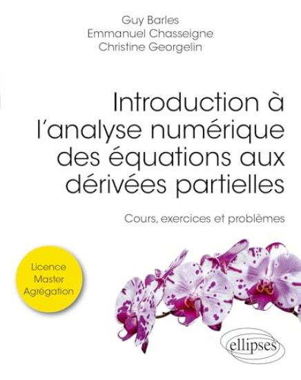 Introduction à l'analyse numérique des équations aux dérivées partielles