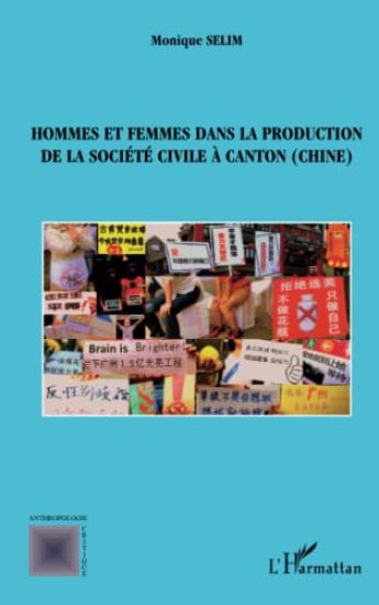 Hommes et femmes dans la production de la société civile à Canton ( Chine)