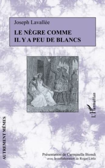 Le nègre comme il y a peu de blancs