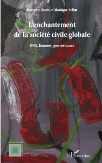 L'enchantement de la societe civile globale