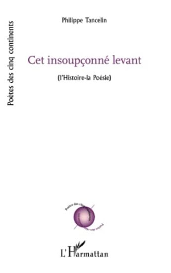 Cet insoupçonné levant
