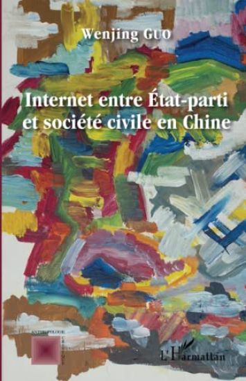 Internet entre État-parti et société civile en Chine