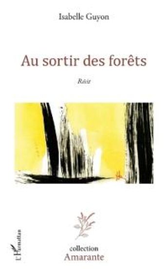 Au sortir des forêts