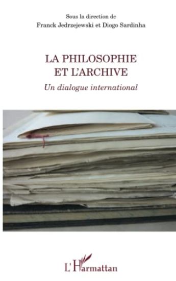 La philosophie et l'archive