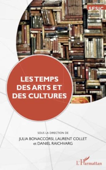 Les temps des arts et des cultures