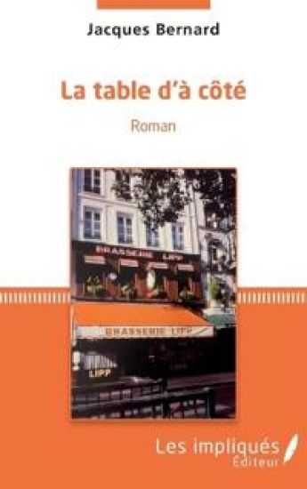 La table d'a côté – Jacques Bernard, kirjan kansikuva