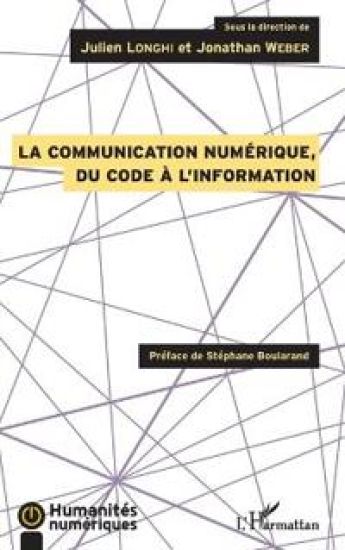 La communication numérique, du code à l'information
