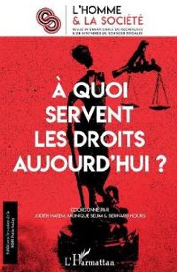 A quoi servent les droits aujourd'hui ?
