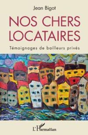 Nos chers locataires