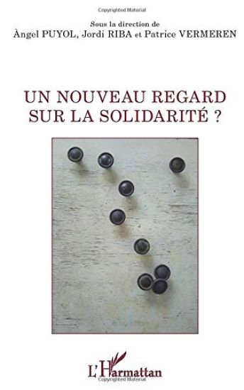 Un nouveau regard sur la solidarité ?