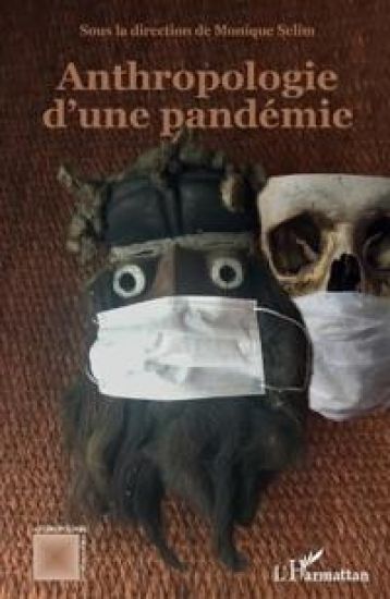 Anthropologie d'une pandémie